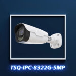 TSQ-IPC8322G-5MP